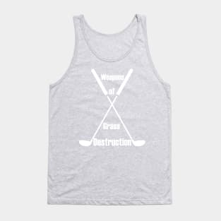 Weapons of Grass Destruction Funny Golf logo white Tank Top